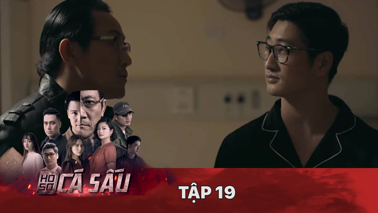 Hồ sơ cá sấu | Tập 19 | Lộ diện 