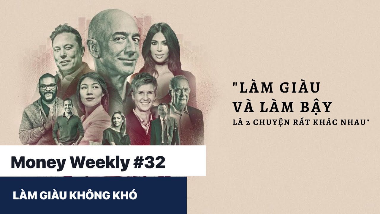 Money Weekly #32: Làm giàu không khó? - VTV Go